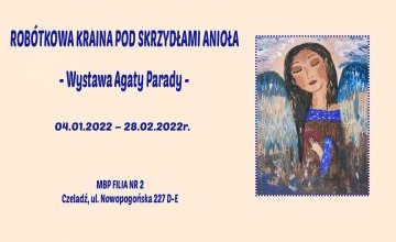 Robótkowa Kraina pod Skrzydłami Anioła