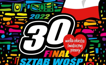 Podsumowanie 30. Finału Wielkiej Orkiestry Świątecznej Pomocy