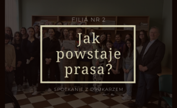 Spotkanie z ciekawym człowiekiem: drukarz 