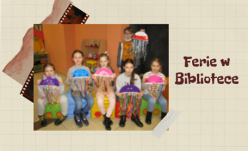 Ferie w Bibliotece