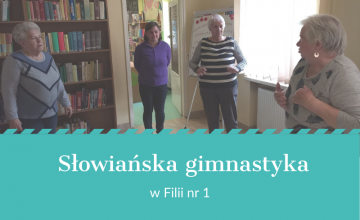 Słowiańska gimnastyka i nie tylko