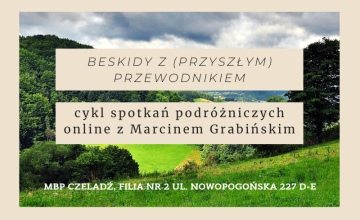 Beskidy z (przyszłym) Przewodnikiem odc. 4: Na szlaku i w schronisku