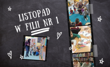 Listopad w Filii nr 1