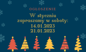 W styczniu zapraszamy w soboty