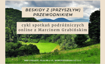 Beskidy z (przyszłym) przewodnikiem - odc. 5: W góralskich lasach