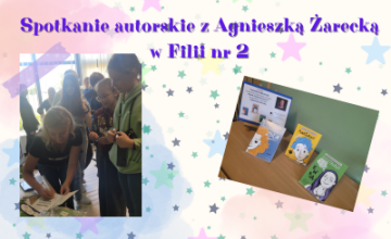 Spotkanie autorskie z Agnieszką Żarecką w Filii nr 2