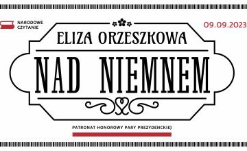 Już jutro w Mediatece będziemy czytać Nad Niemnem!