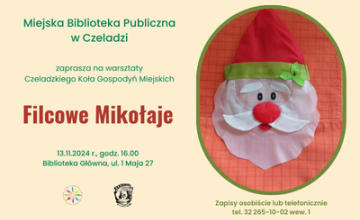 Warsztaty Czeladzkiego Koła Gospodyń Miejskich - Filcowe Mikołaje