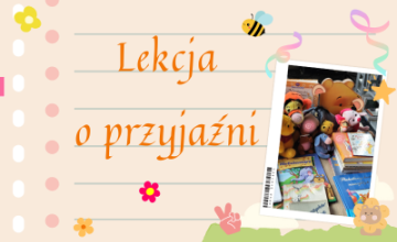 Lekcja o przyjaźni