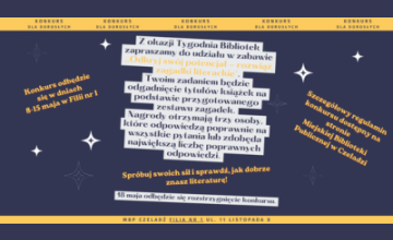 Konkurs dla dorosłych "Odkryj swój potencjał - rozwiąż zagadki literackie” w Filii nr 1 